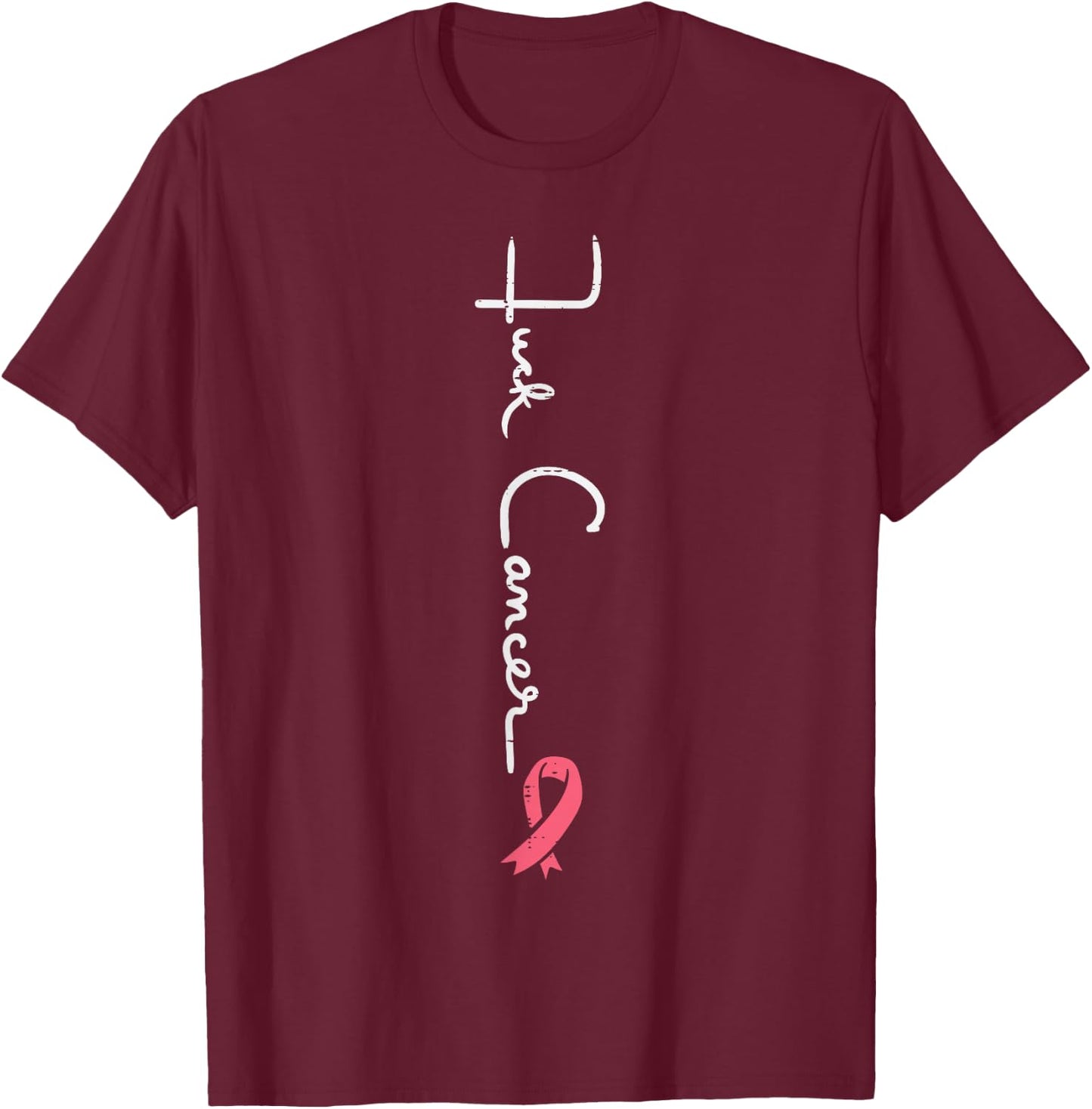 F Cancer Pink Ribbon Survivor Breast Cancer Awareness Women T-Shirt - T-Shirt | Maroon