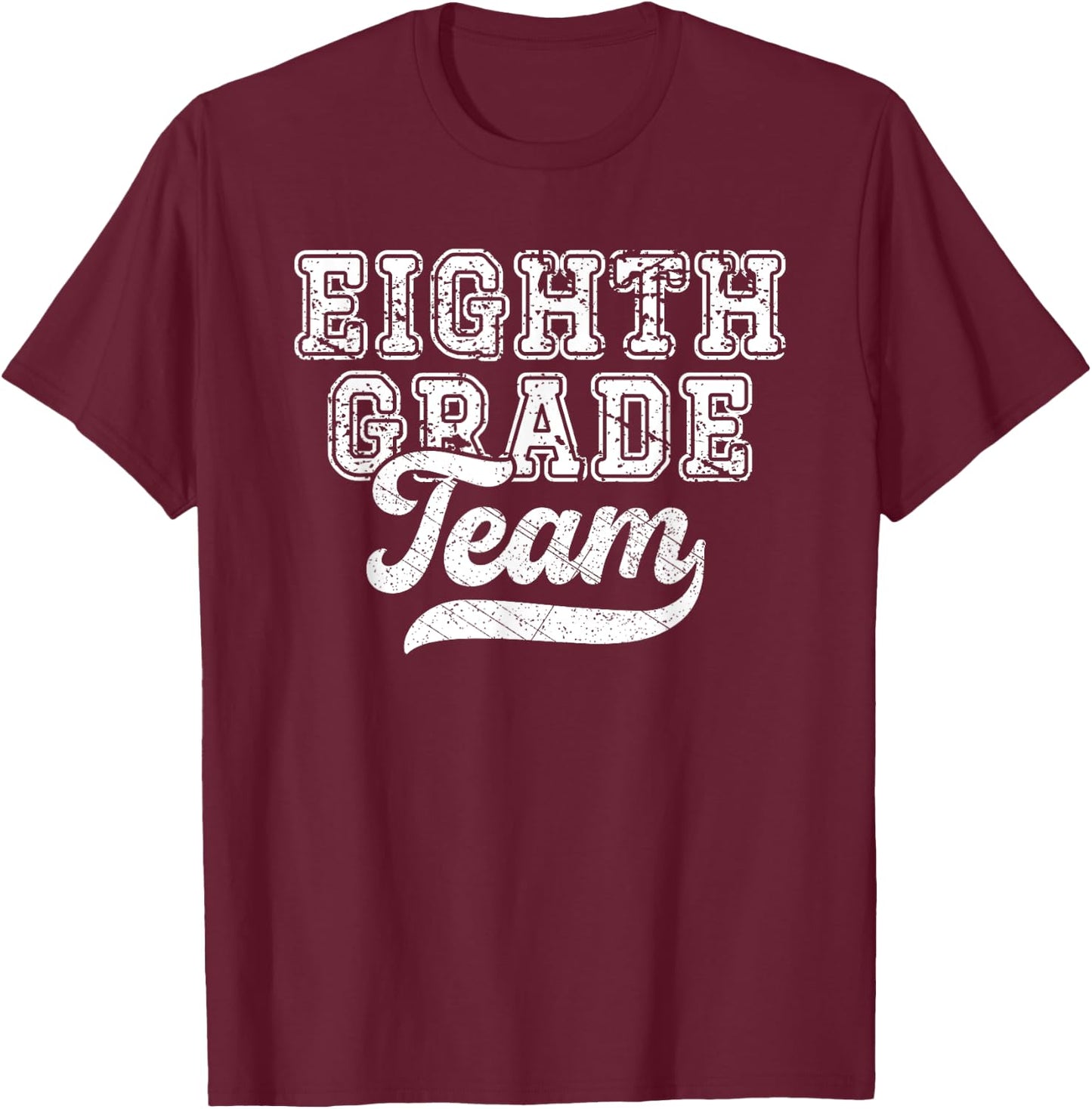 Teachers eighth Grade Retro Back To School Team 8th Grade T-Shirt - T-Shirt | Maroon
