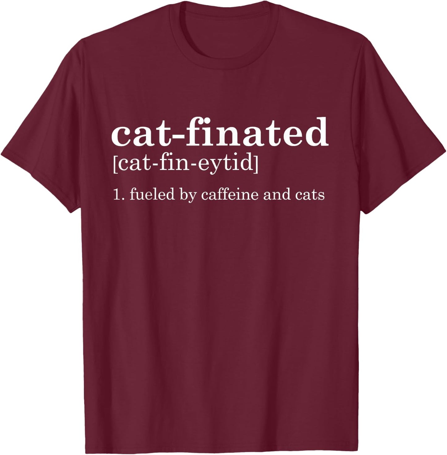 Cats & Coffee Lover Funny Caffeine Quote Coffee Cat T-Shirt - T-Shirt | Maroon