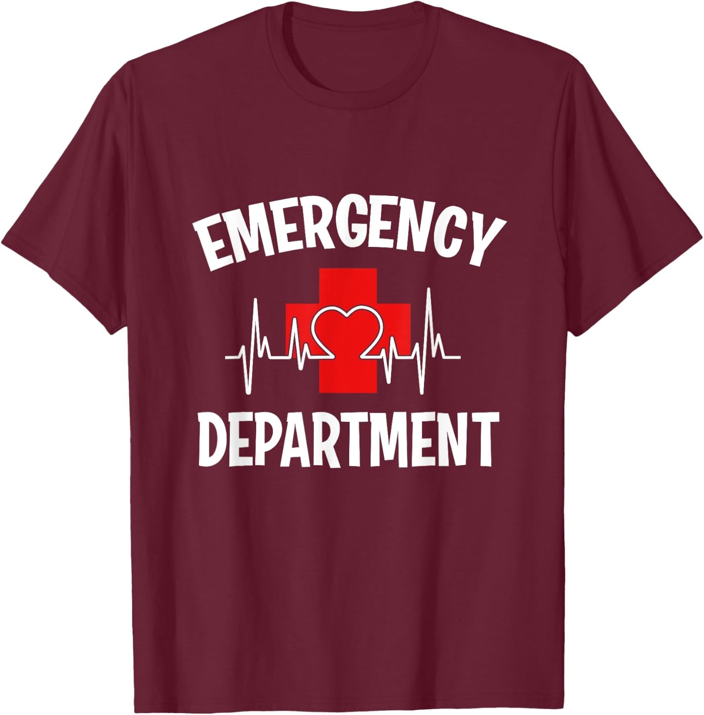 Emergency Department Er Shirt Nurse Emergency Room Shirt Er T-Shirt - T-Shirt | Maroon
