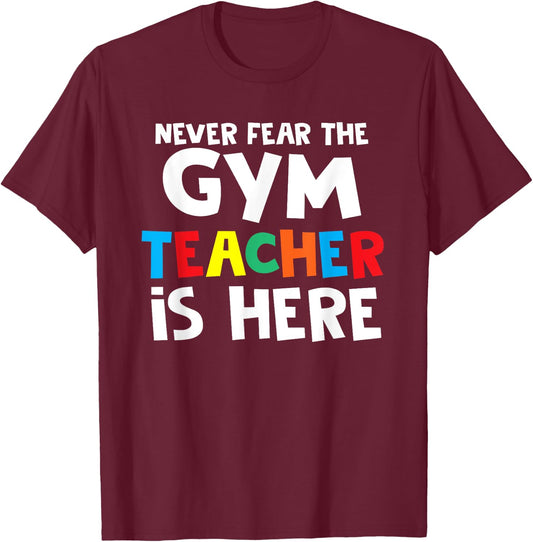 Gym Teacher Back To School Teacher Shirts Women Girls Kids T-Shirt - T-Shirt | Maroon