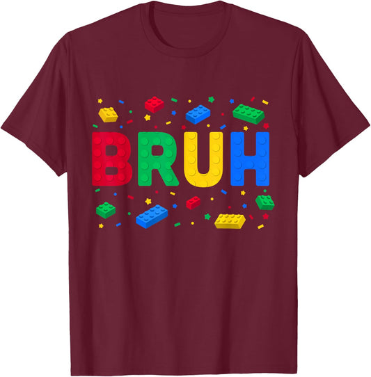 Funny Bruh Brick Builder Boys Kids Toddler Building Block T-Shirt - T-Shirt | Maroon