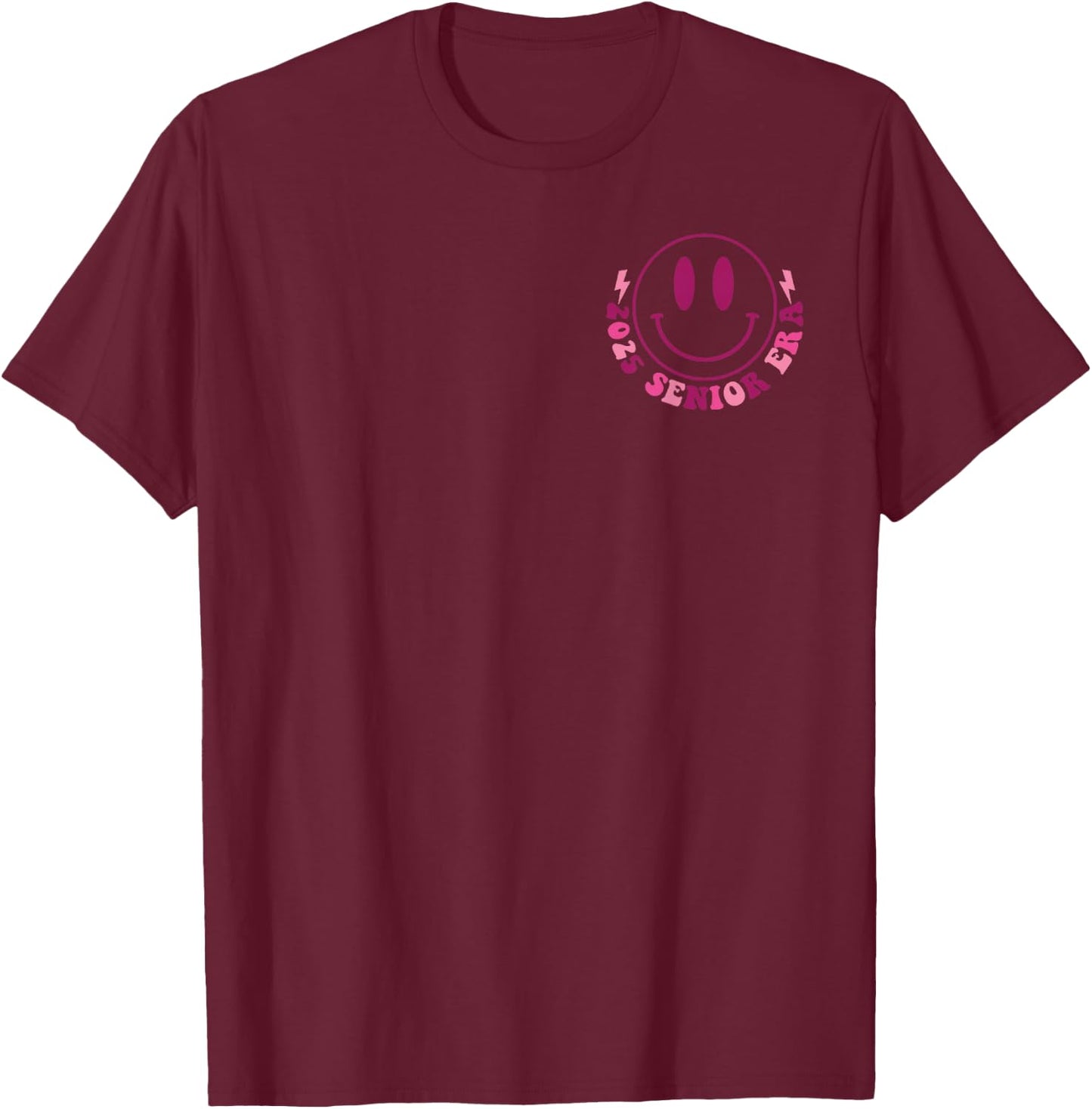In My Senior Era, 2025 Senior Era, Class Of 2025 (Two Sides) T-Shirt - T-Shirt | Maroon