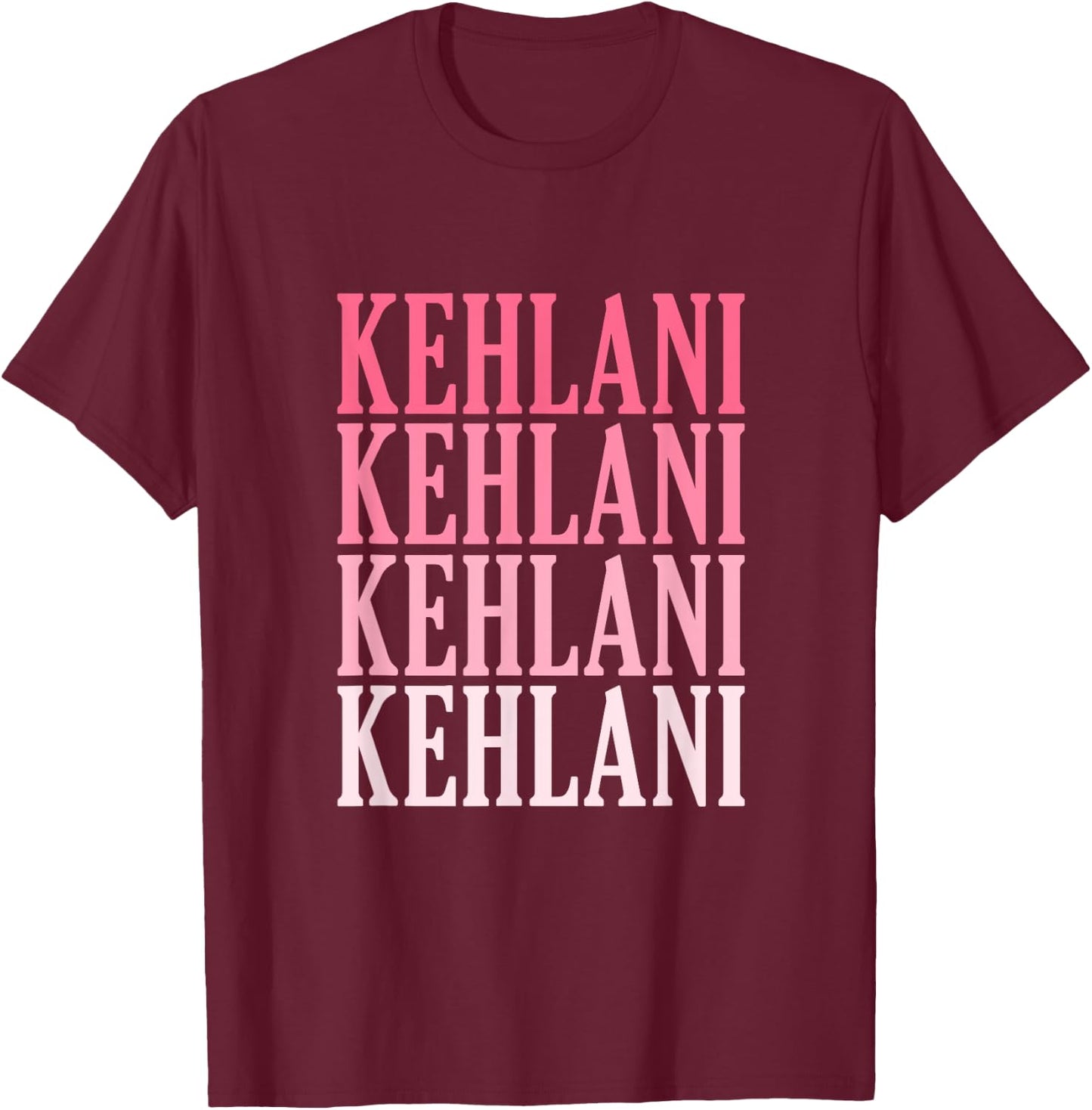 Retro Individual Name Name Kehlani T-Shirt - T-Shirt | Maroon