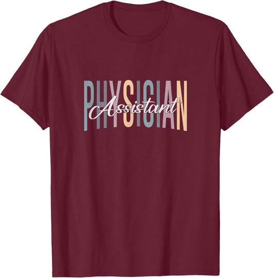 Vintage Physician Assistant PA Student PA Doctor Graduation T-Shirt - T-Shirt | Maroon