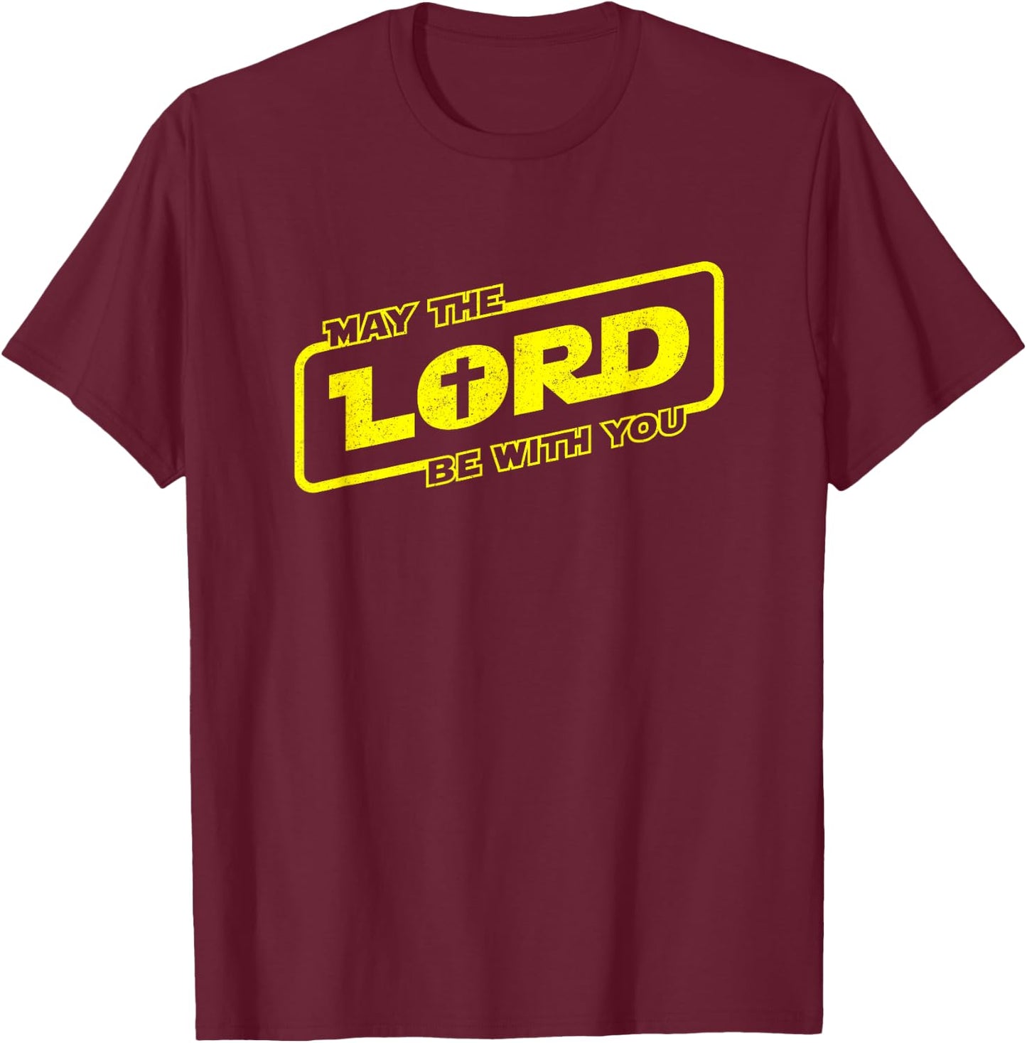 Funny Christian Shirt - Lord Be With You Christian Faith T-Shirt - T-Shirt | Maroon