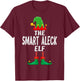 The Smart Aleck Elf Matching Family Christmas T-Shirt - T-Shirt | Maroon