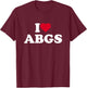 I Love ABGS I Heart ABGS Lover Asian Baby Girls T-Shirt - T-Shirt | Maroon