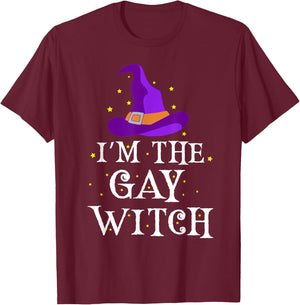 I'm The Gay Witch Halloween Costume | Funny Lesbian Couple T-Shirt - T-Shirt | Maroon