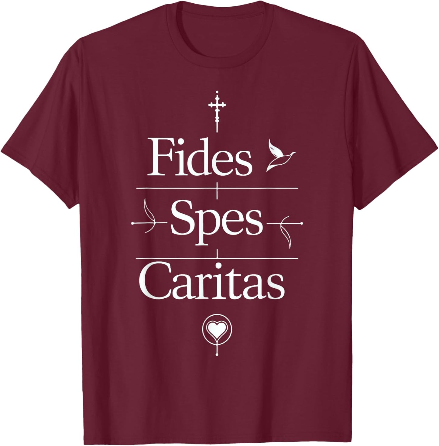 Fides Spes Caritas Religious Latin Faith Hope Love Cross T-Shirt - T-Shirt | Maroon