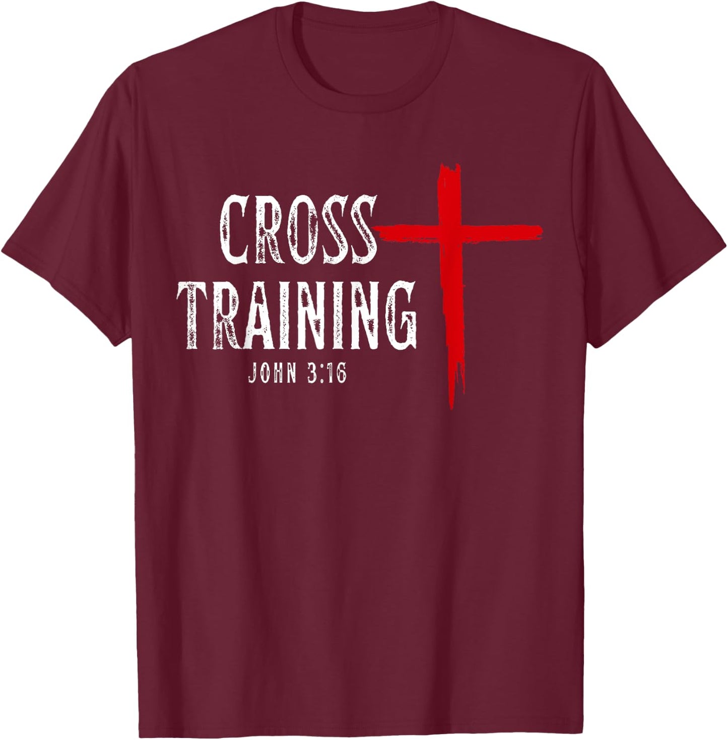 Cross Training Christian Workout Faith Religious Jesus T-Shirt - T-Shirt | Maroon