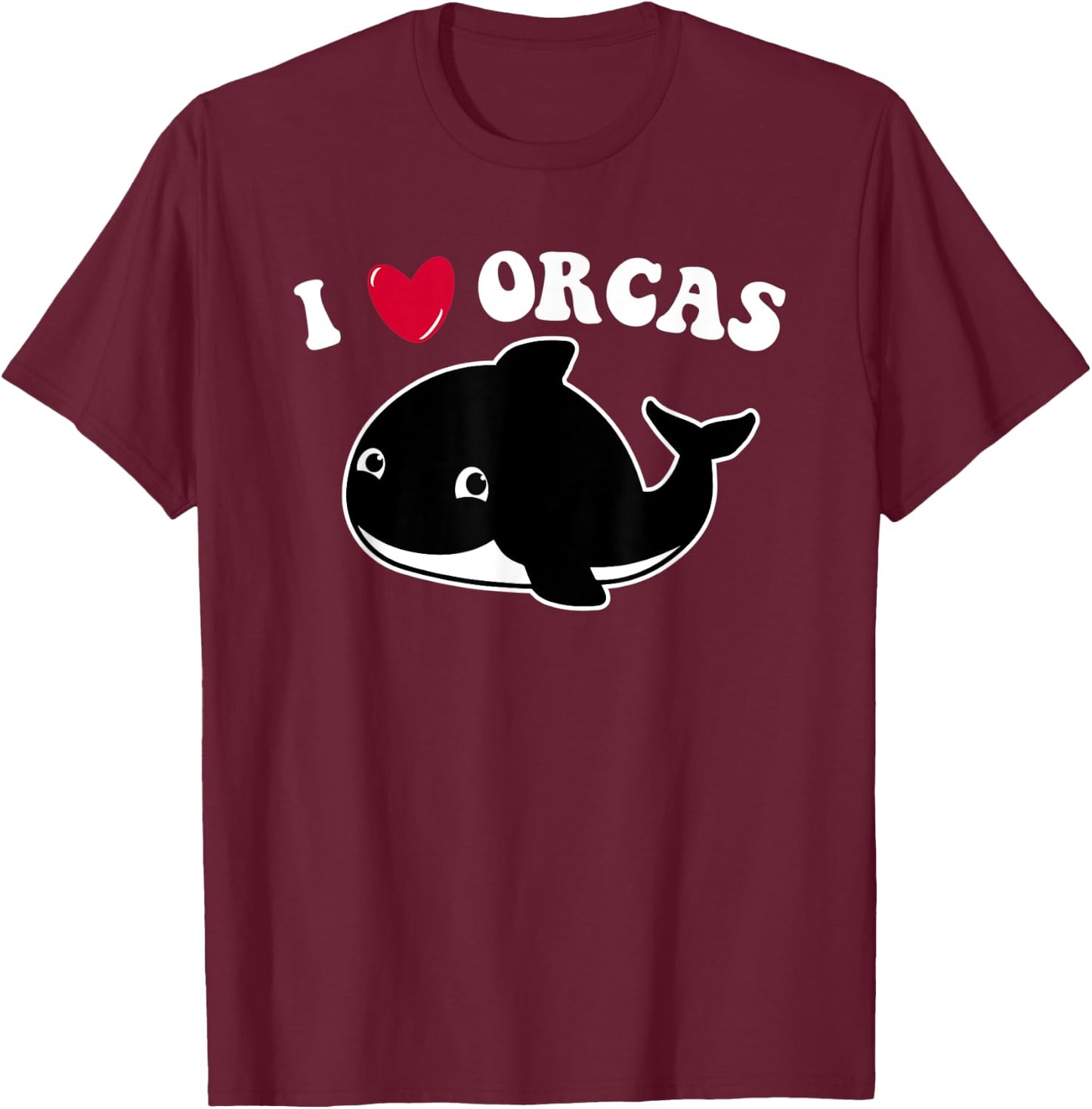 I LOVE ORCAS Heart Cute Baby Killer Whale Toddler Girls Kids T-Shirt - T-Shirt | Maroon
