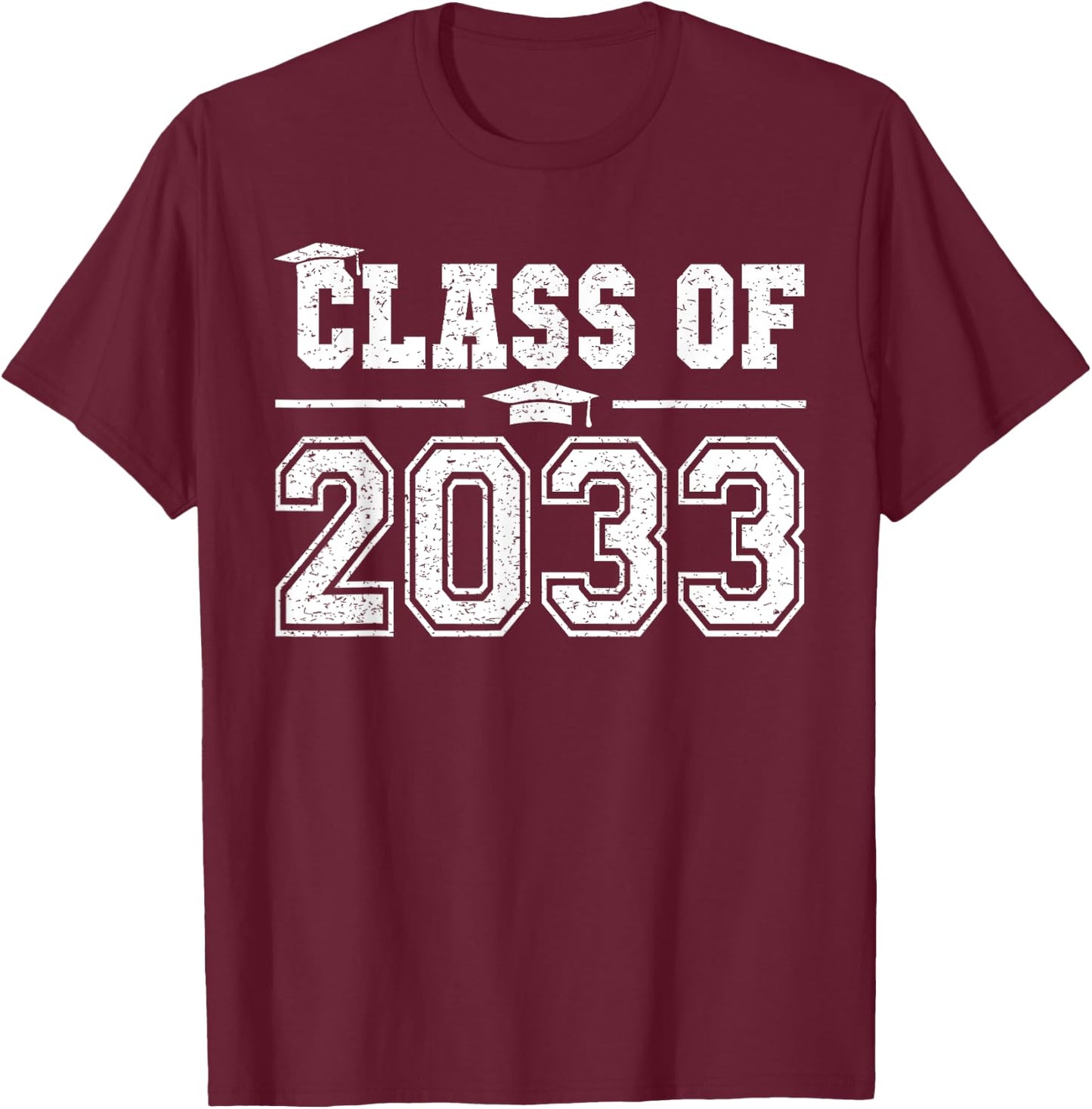 Class of 2033 Grow With Me Graduation First Day of School T-Shirt - T-Shirt | Maroon
