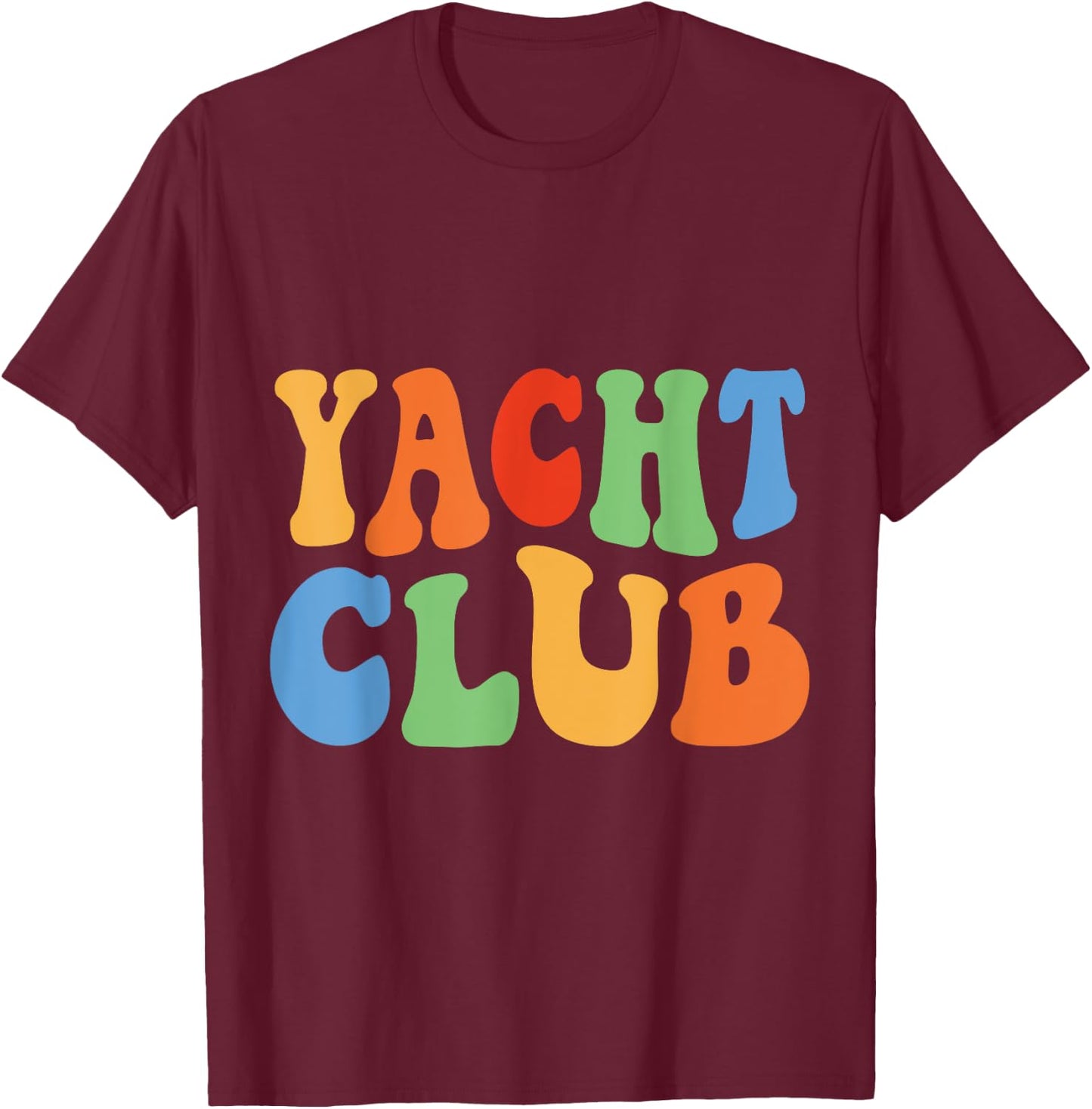 Vintage Men Women Boys Girls Funny Retro Yacht Club T-Shirt - T-Shirt | Maroon