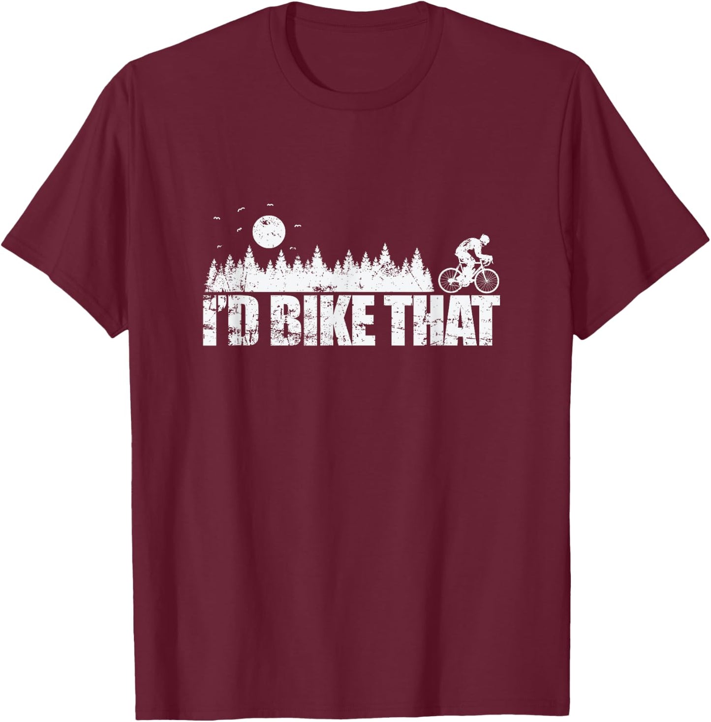 I'd Bike That Cycling fun without any Limits T-Shirt - T-Shirt | Maroon