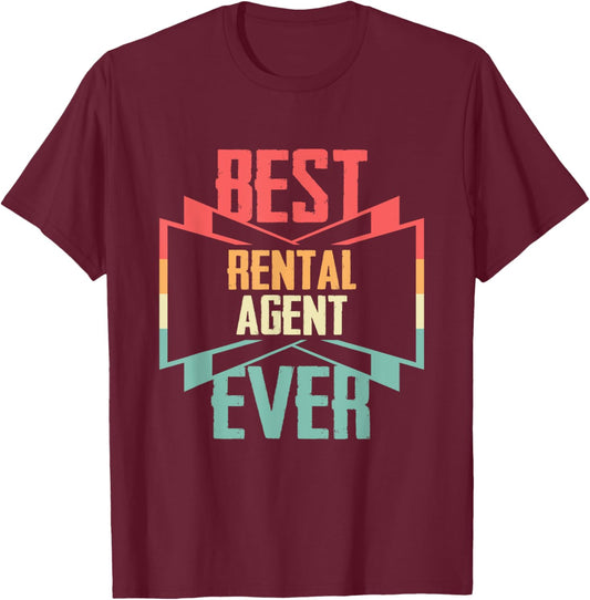 Vintage Best Rental Agent Ever T-Shirt - T-Shirt | Maroon