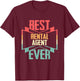 Vintage Best Rental Agent Ever T-Shirt - T-Shirt | Maroon