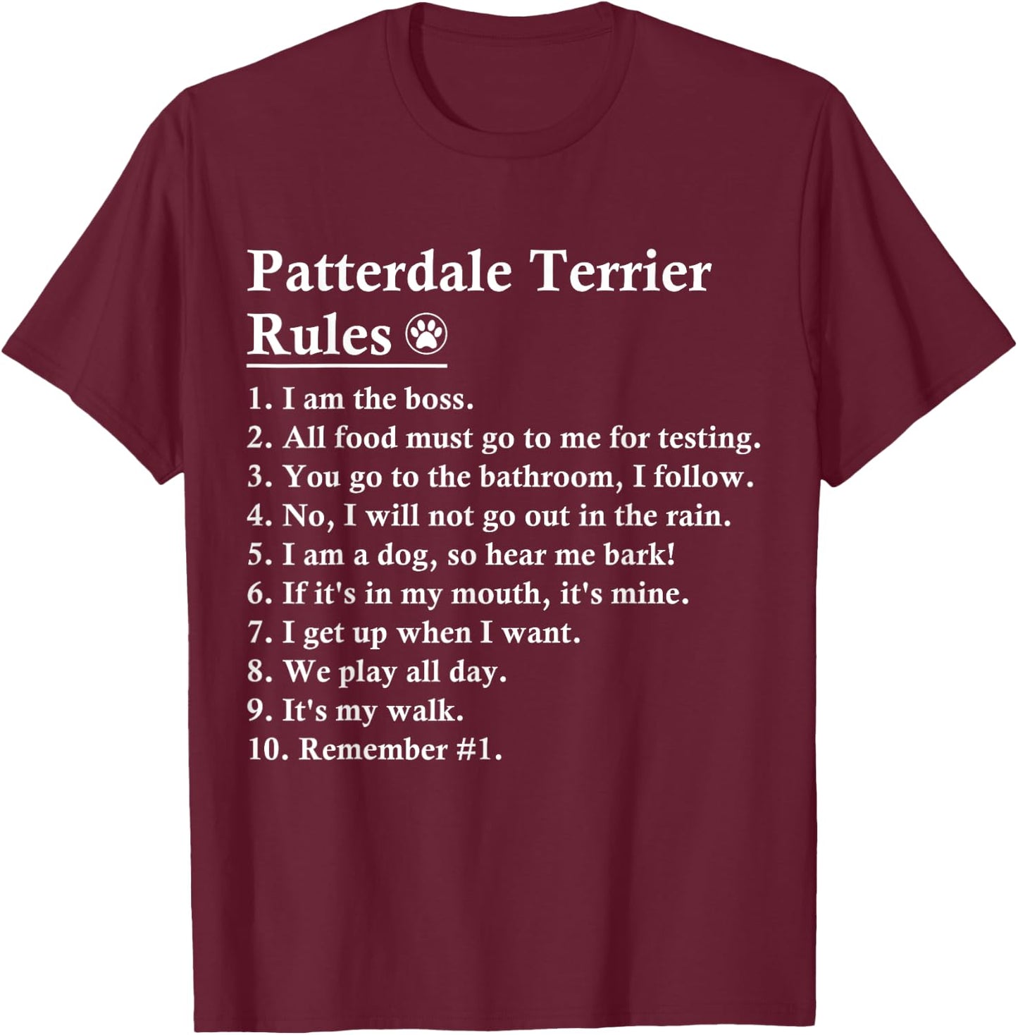 Funny Patterdale Terrier Dog Rules Women Girls Kids T-Shirt - T-Shirt | Maroon