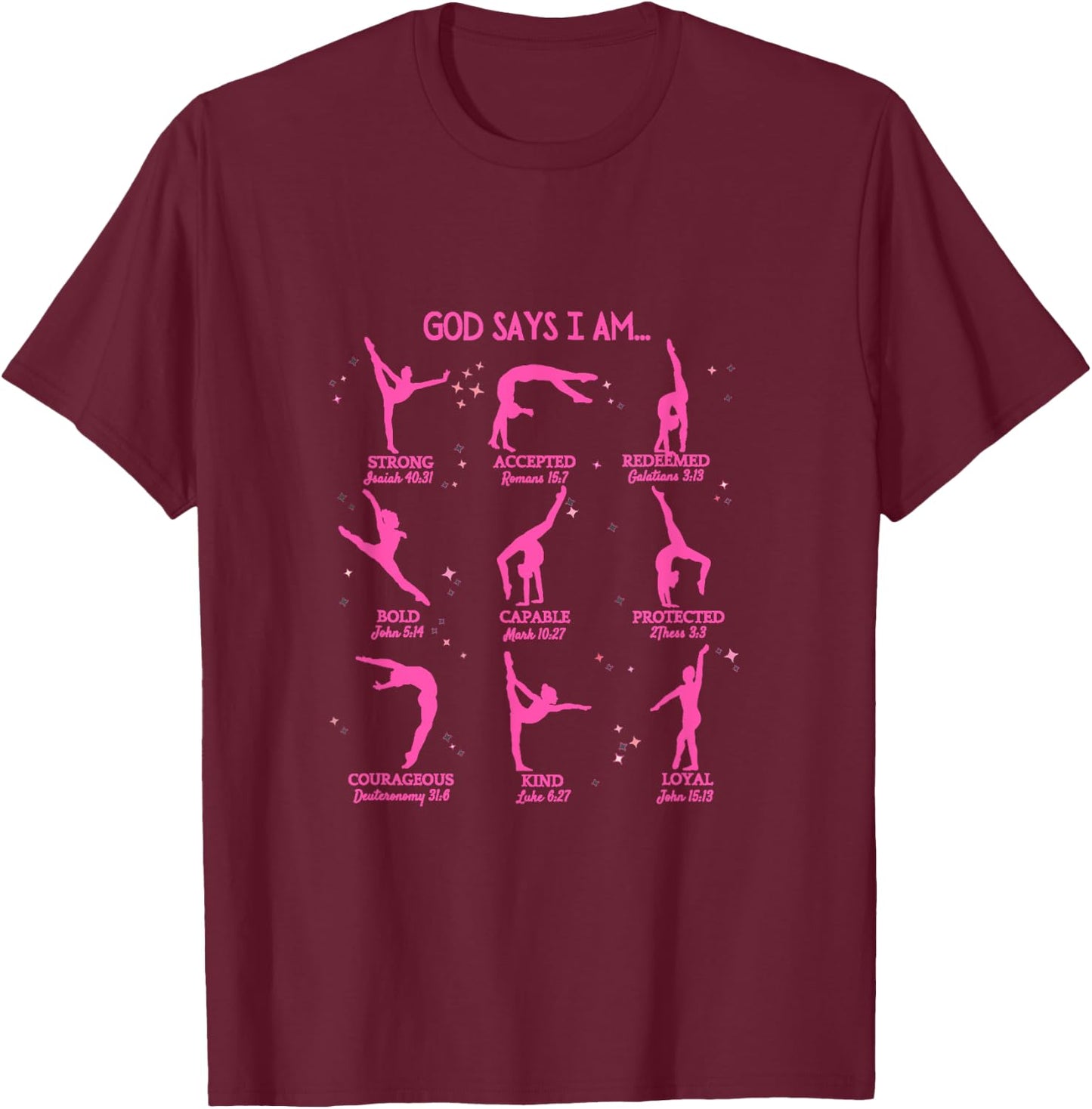 Gymnastics God Says I Am Bible Verse Gymnast Christian Jesus T-Shirt - T-Shirt | Maroon
