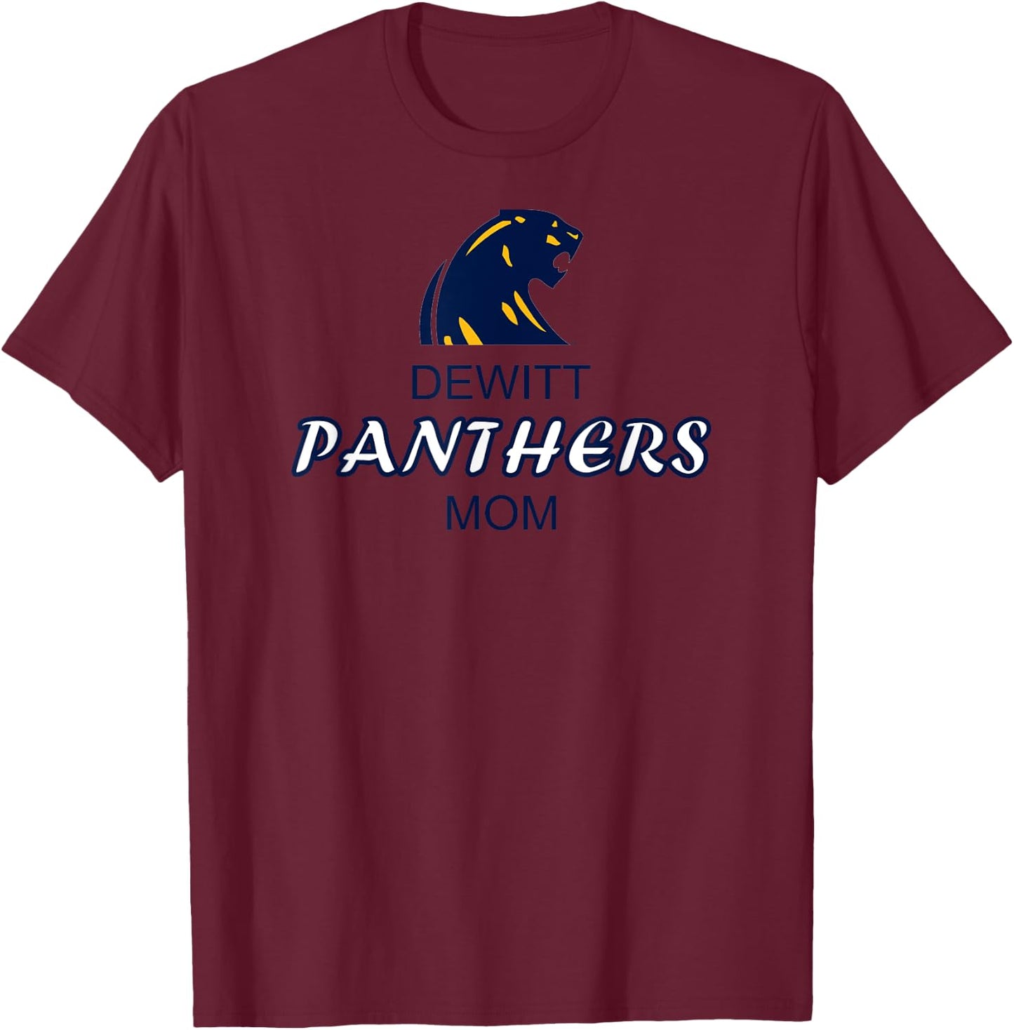 DeWitt High School Panthers Mom T-Shirt - T-Shirt | Maroon