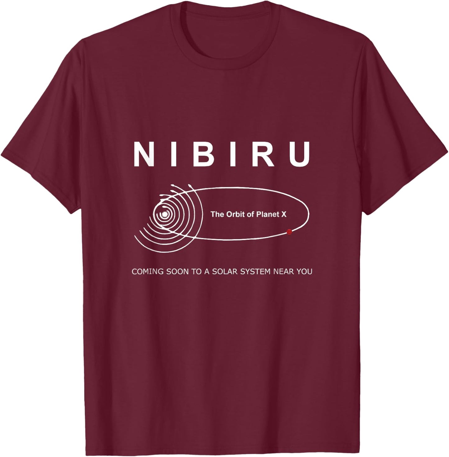 Planet X Nibiru Orbit Solar System Astronomy Space T Shirt T-Shirt - T-Shirt | Maroon