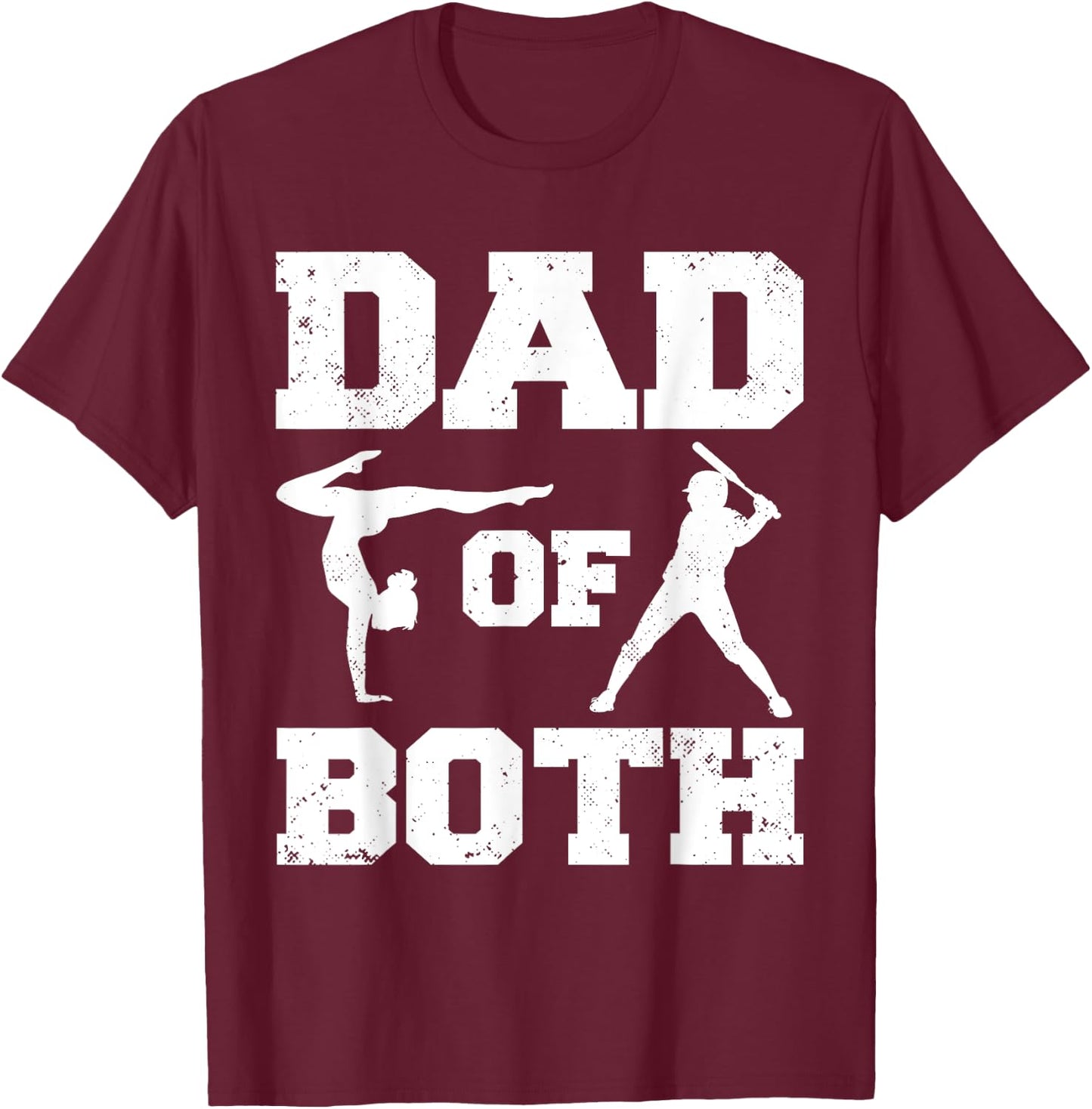 Dad Of Both Funny Gymnastics Baseball Dad T-Shirt - T-Shirt | Maroon