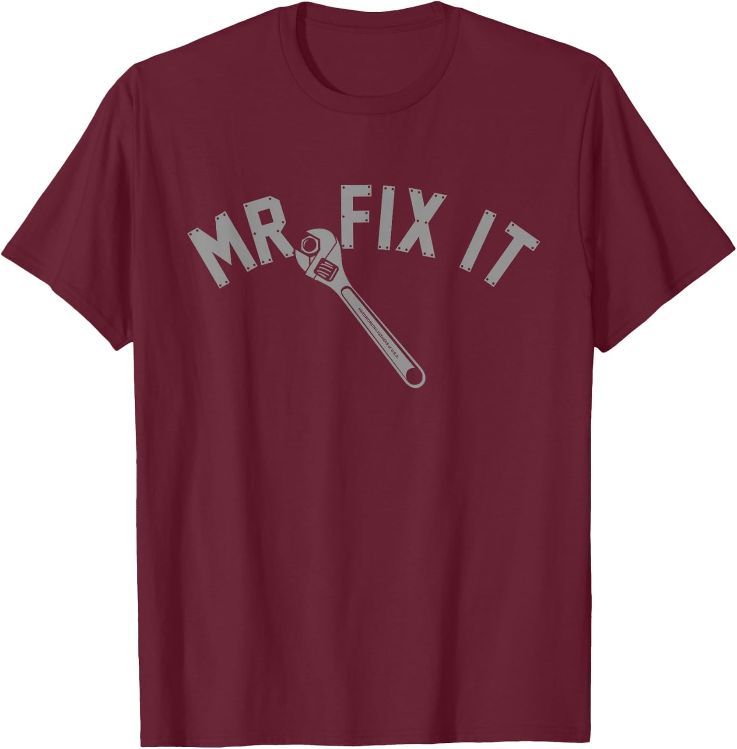 Mr Fix It T-Shirt - T-Shirt | Maroon