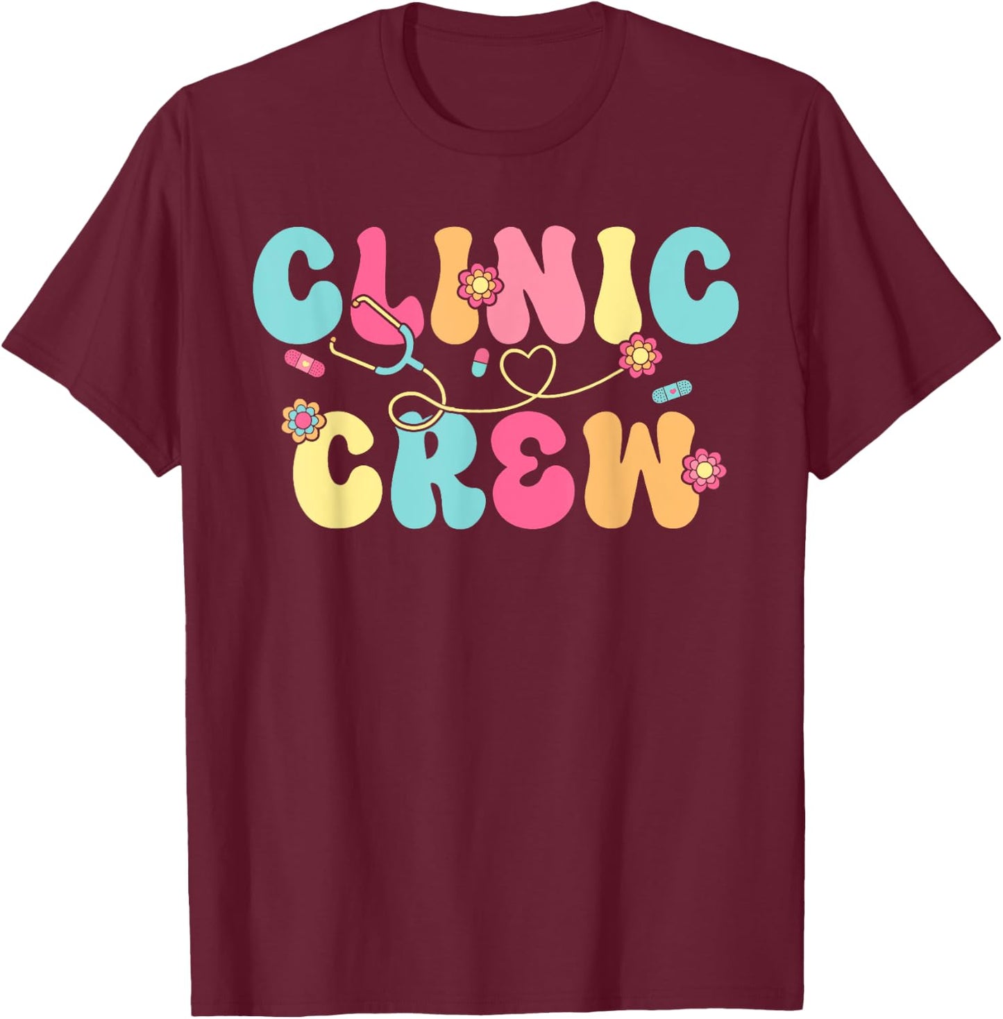 Clinic Crew For School Nurse Groovy (On Back) T-Shirt - T-Shirt | Maroon