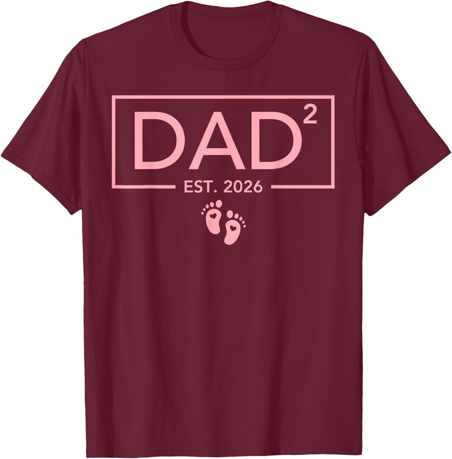 Second Time Girl Dad to Be T-Shirt - T-Shirt | Maroon