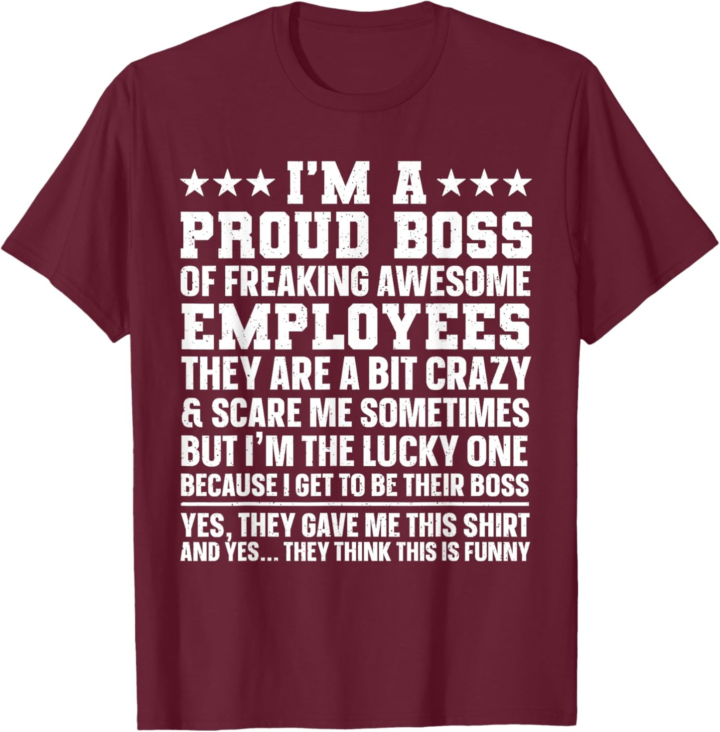 Funny Boss Art Women Dad Mom Boss Appreciation Day T-Shirt - T-Shirt | Maroon