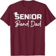 Senior Marching Band Dad 2025 Proud Band Parent Class 2025 T-Shirt - T-Shirt | Maroon