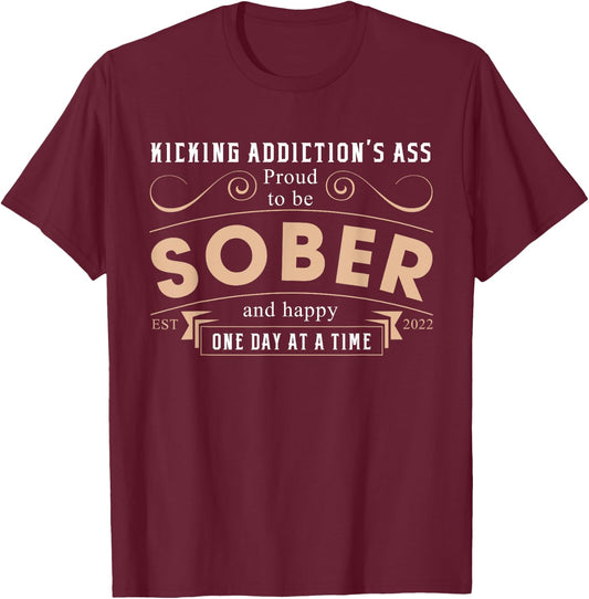 Sober Since 2022 - 3 Years Sobriety Anniversary Quote T-Shirt - T-Shirt | Maroon