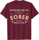 Sober Since 2022 - 3 Years Sobriety Anniversary Quote T-Shirt - T-Shirt | Maroon