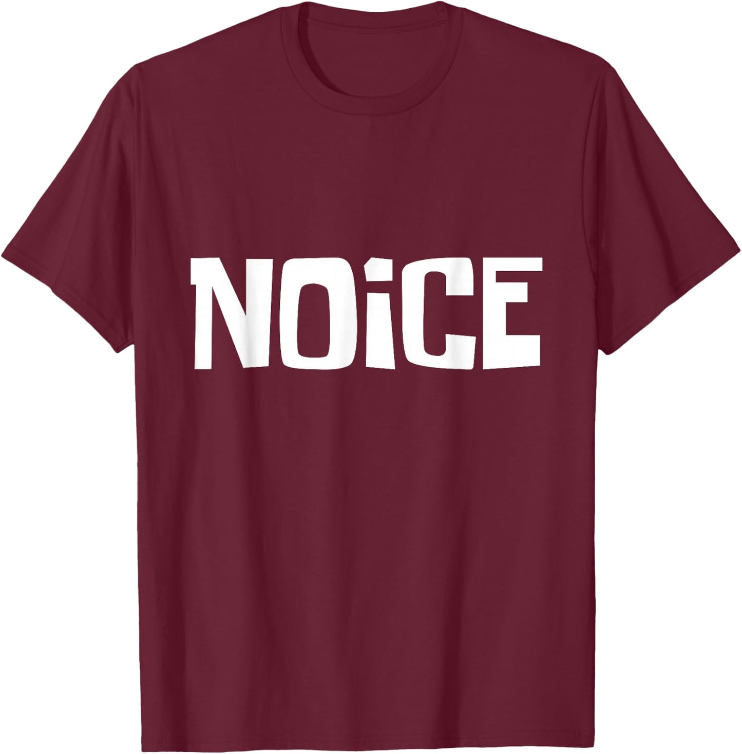 Noice Funny Meme Trending Slang T-Shirt - T-Shirt | Maroon