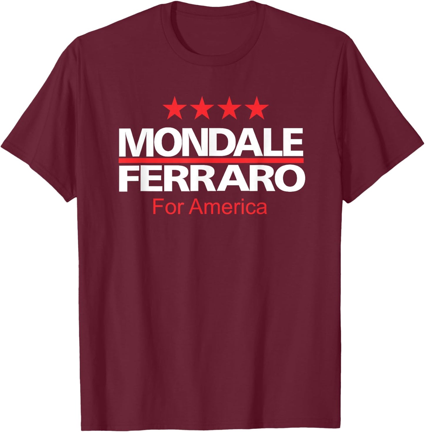 Walter Mondale & Geraldine Ferraro 1984 Campaign T-Shirt - T-Shirt | Maroon