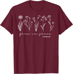 Grow in Grace 2 Peter 2:18 Christian Bible Study Lover T-Shirt - T-Shirt | Maroon