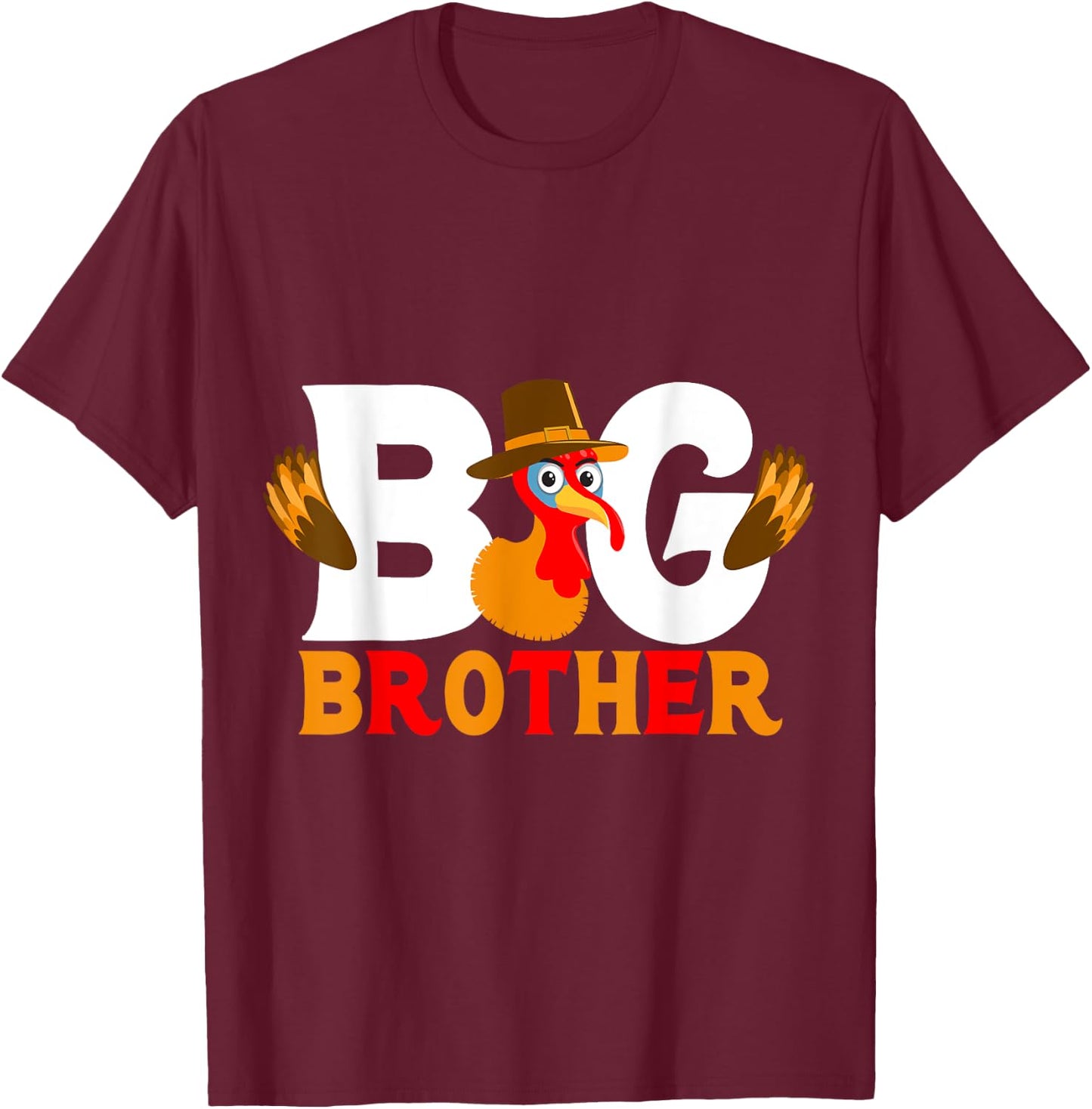 Big Brother Thanksgiving Baby Cute Turkey Kids Toddlers T-Shirt - T-Shirt | Maroon