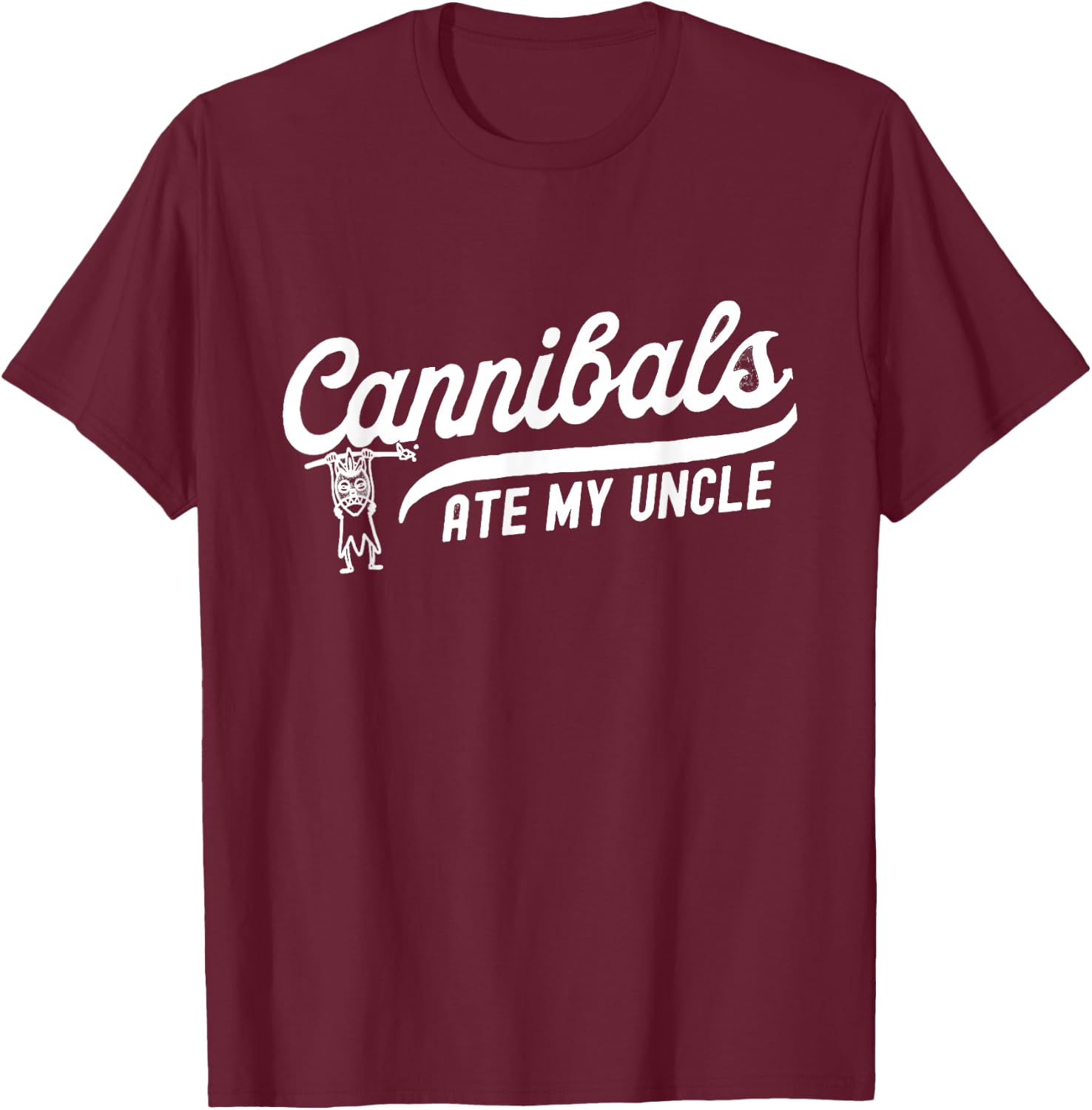 Retro Cannibals ate my uncle shirt Funny Joe Biden's T-Shirt - T-Shirt | Maroon
