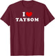 I Love Taysom, I Love Taysom T-Shirt - T-Shirt | Maroon