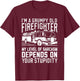 I'm A Grumpy Old Firefighter My Level Of Sarcasm Depends On T-Shirt - T-Shirt | Maroon