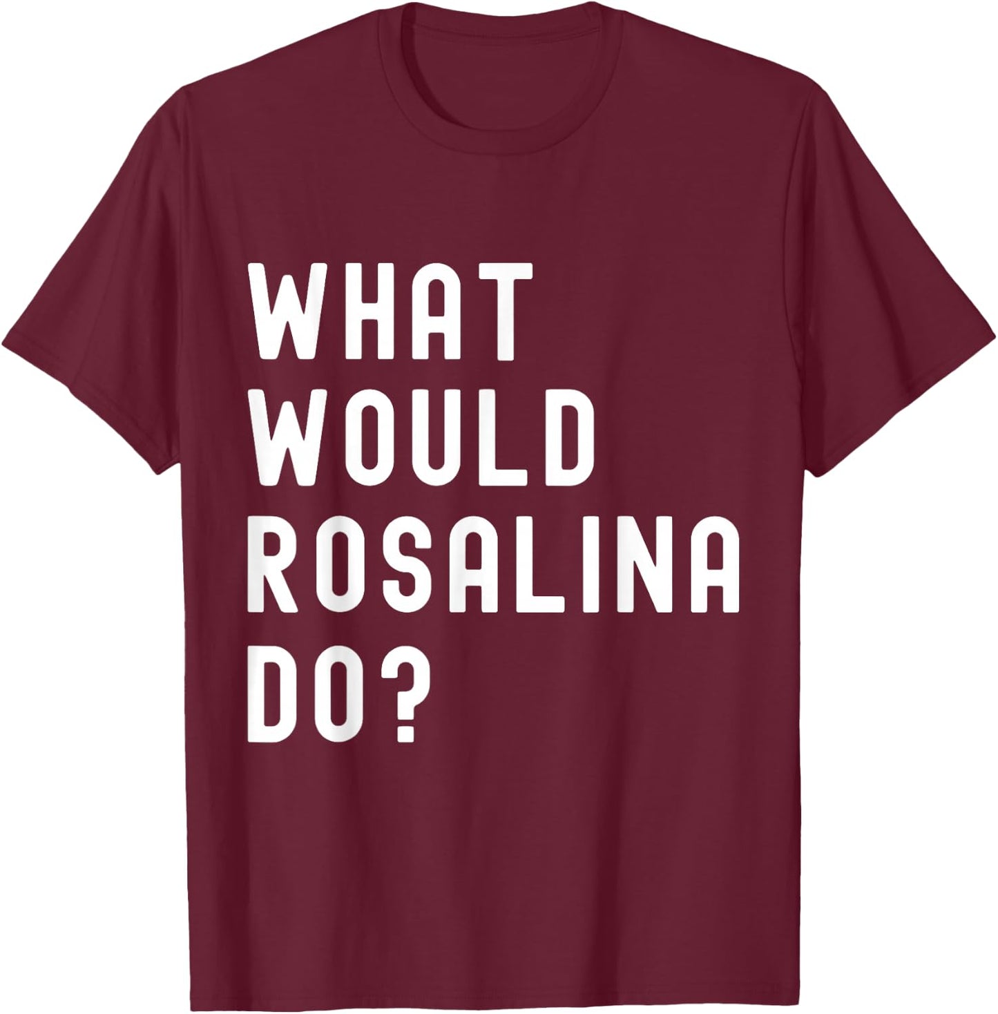 What Would Rosalina Do? T-Shirt - T-Shirt | Maroon