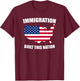 Immigration Built This Nation USA Protest T Shirt - Support T-Shirt - T-Shirt | Maroon