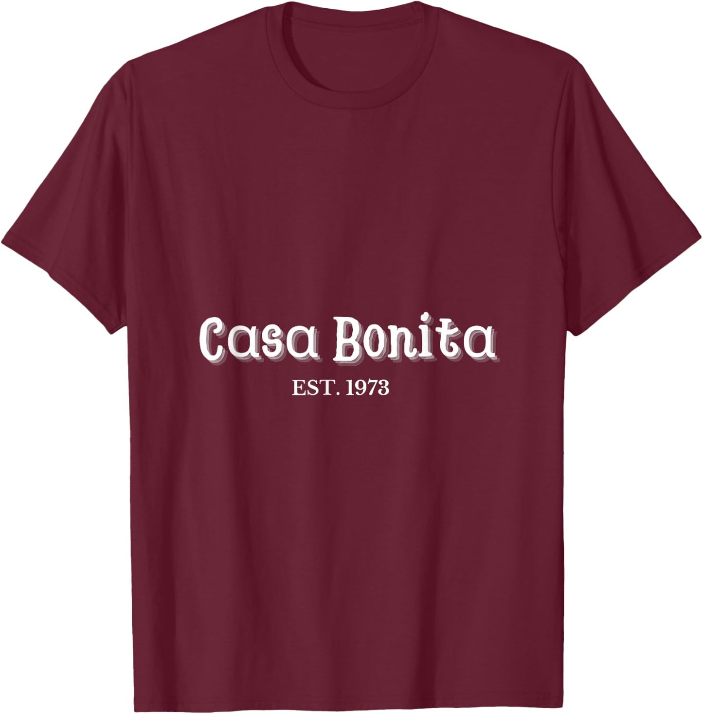 Casa Bonita Restaurant, -Adults, -Kids, Black, Small, Short Sleeve T-Shirt - T-Shirt | Maroon