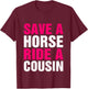 Save a Horse Ride A Cousin Funny Hillbilly Redneck Southern T-Shirt - T-Shirt | Maroon