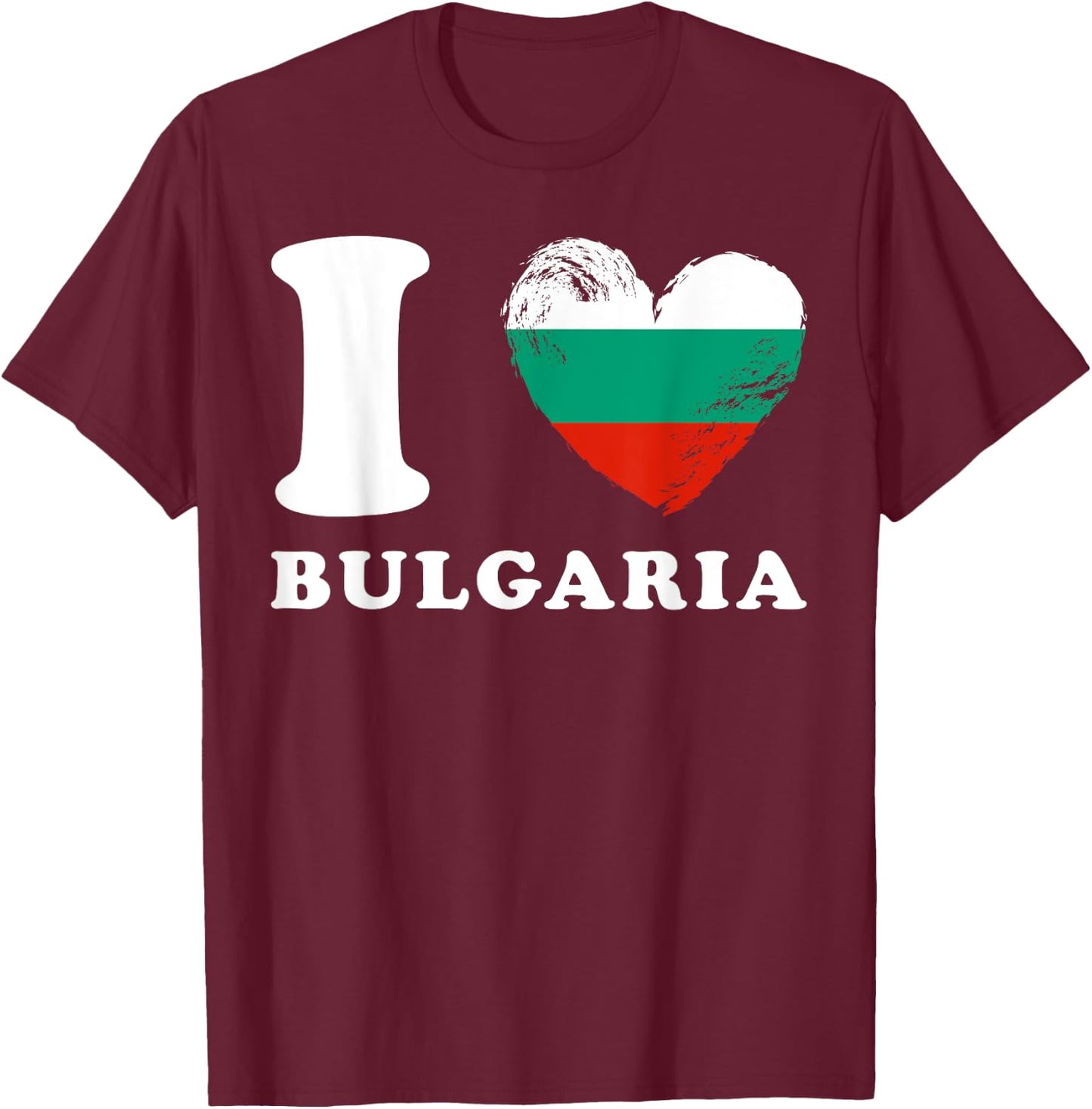 I Love Bulgaria - Heart Flag Bulgaria T-Shirt - T-Shirt | Maroon