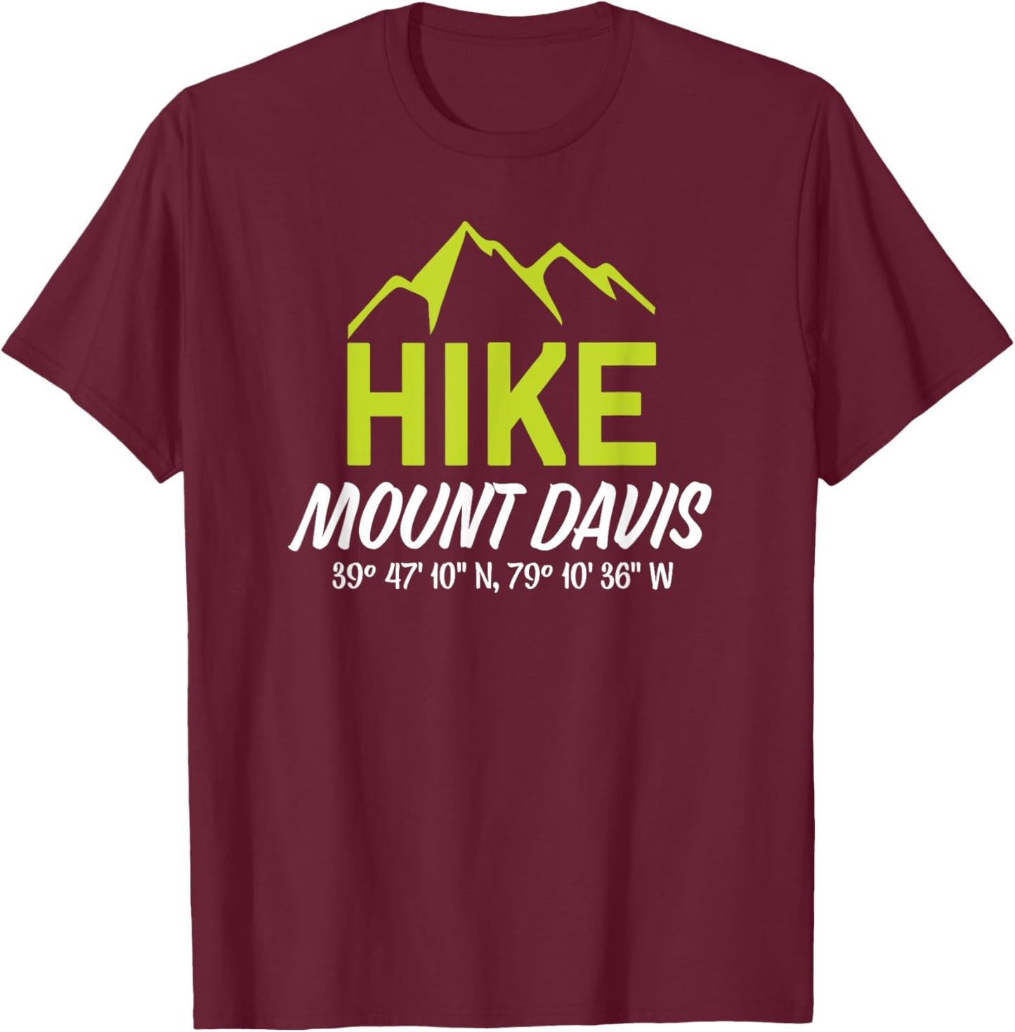 Hike Mount Davis Pennsylvania Shirt T-Shirt - T-Shirt | Maroon