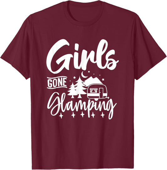 Girls Gone Glamping Nature Adventure Summer Glampers 2024 T-Shirt - T-Shirt | Maroon