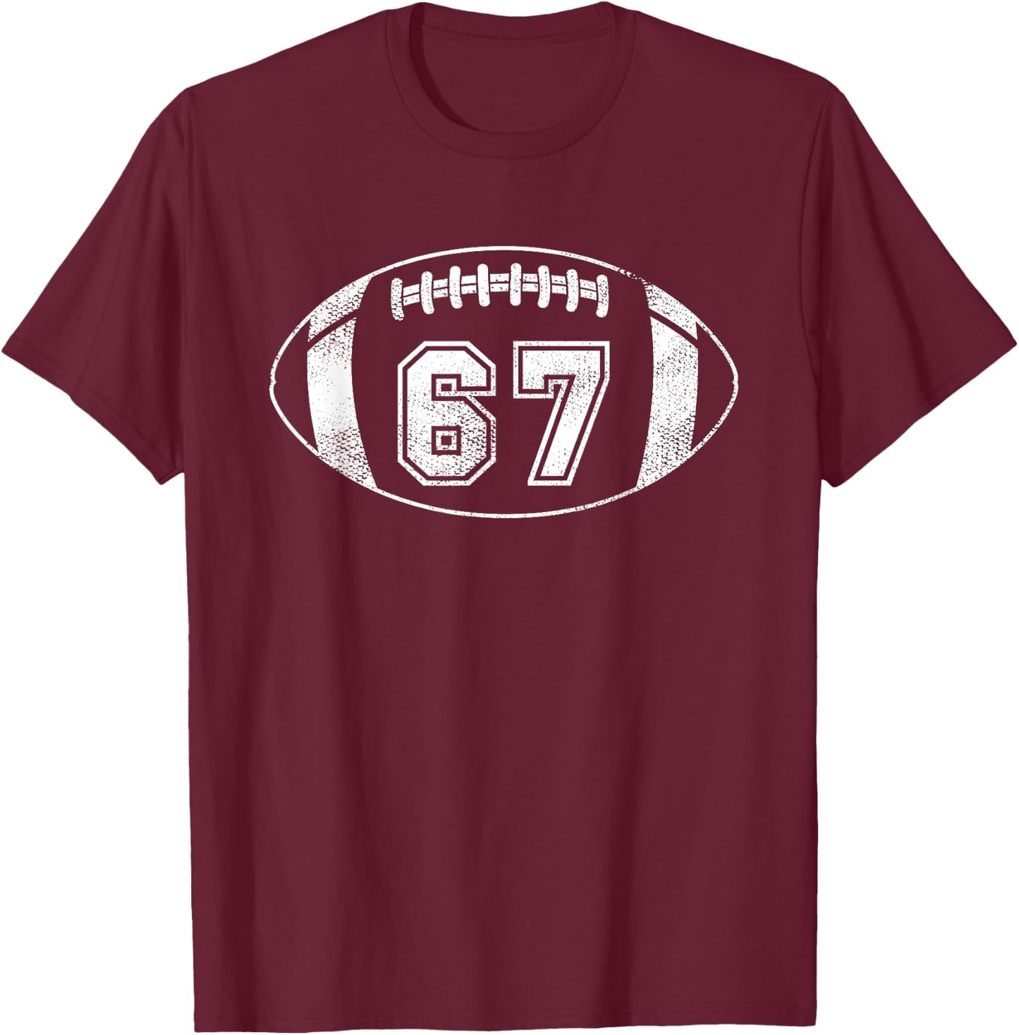 Football Player #67 Football Mom Dad Jersey 67 Varsity Team T-Shirt - T-Shirt | Maroon