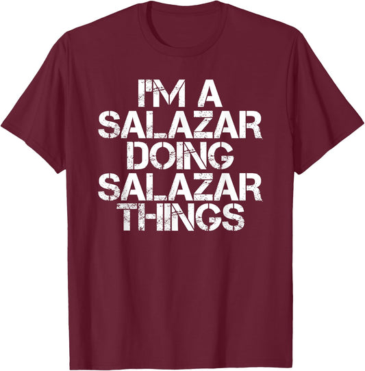 SALAZAR Funny Surname Family Tree Birthday Reunion Gift T-Shirt - T-Shirt | Maroon