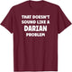 DARIAN Personalized Custom Boys DARIAN Name T-Shirt - T-Shirt | Maroon